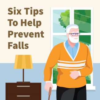 Six tips to prevent falls infographic. Click on the link in the image caption to view the full transcript.